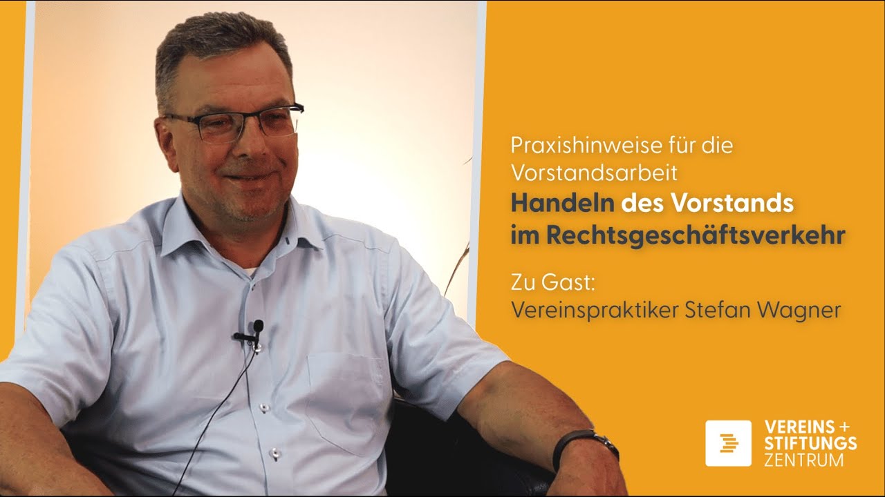 Vorstand ganz praktisch #4: Das Handeln des Vorstands im Rechtsgesch&auml;ftsverkehr