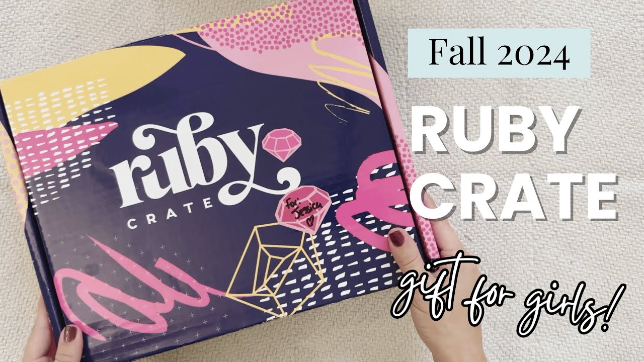 Ruby Crate Fall 2024 Unboxing | Subscription Box for Girls!