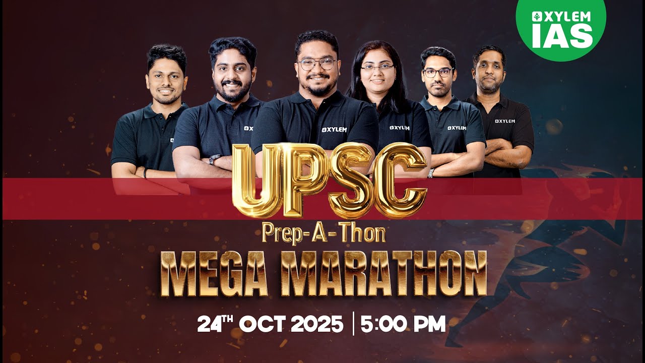 Start Your UPSC 2027 Preparation Here | UPSC Prep-A-Thon | Mega Marathon | Xylem IAS