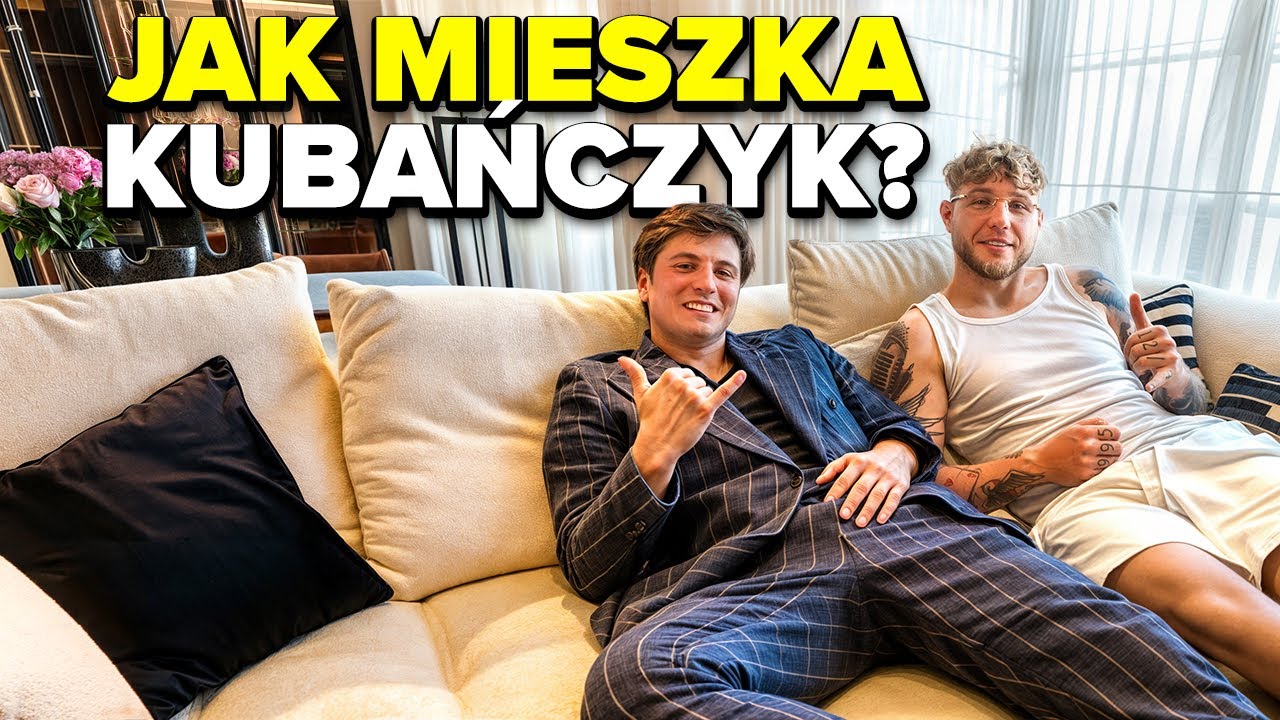 KUBAŃCZYK POKAZAŁ NOWY LUKSUSOWY APARTAMENT I SWOJĄ DZIEWCZYNĘ!