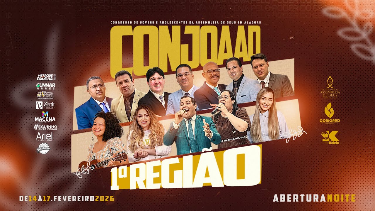 CONJOAAD PRIMEIRA REGIÃO - ABERTURA - 14/02/2026