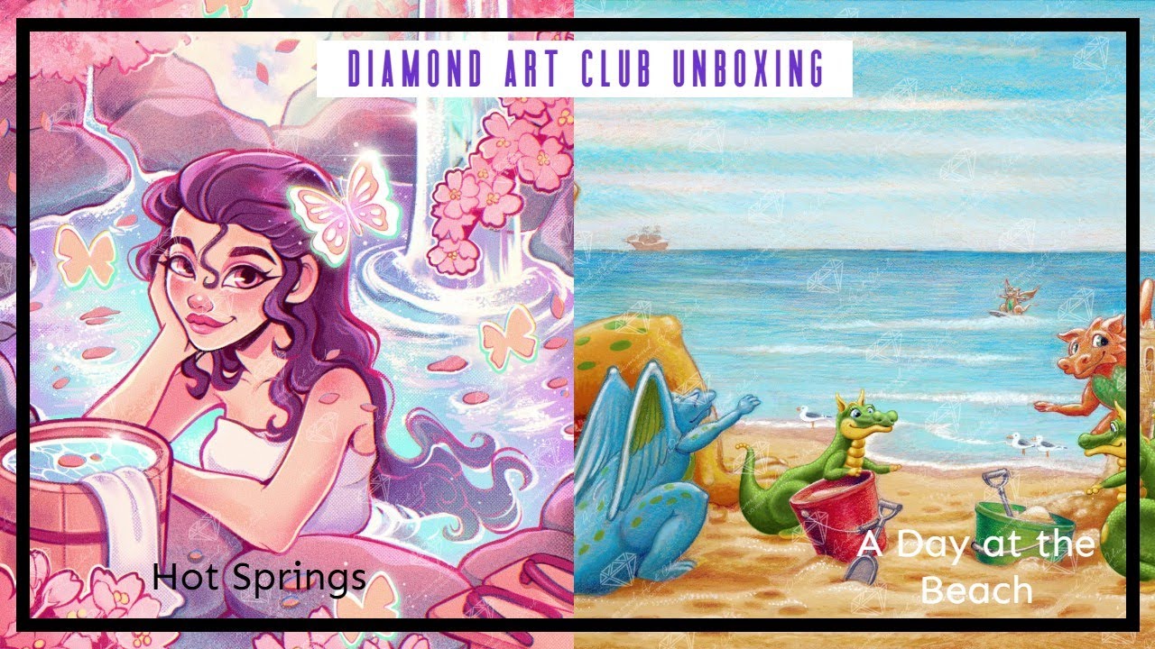 Diamond Art Club unboxing - Hot Spring & Day at the Beach