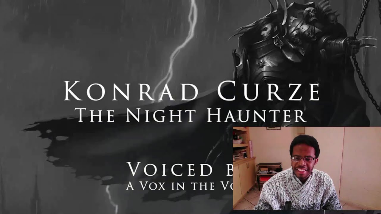 Understanding Konrad Curze - 40K Lore (Night Lords) Ft A Vox In The Void | The Amber King | REACTION