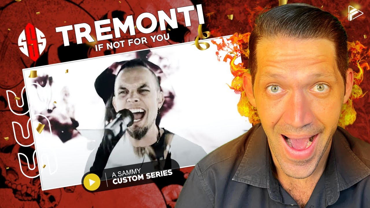 (SSS Series) Tremonti - If Not For You (Reaction)