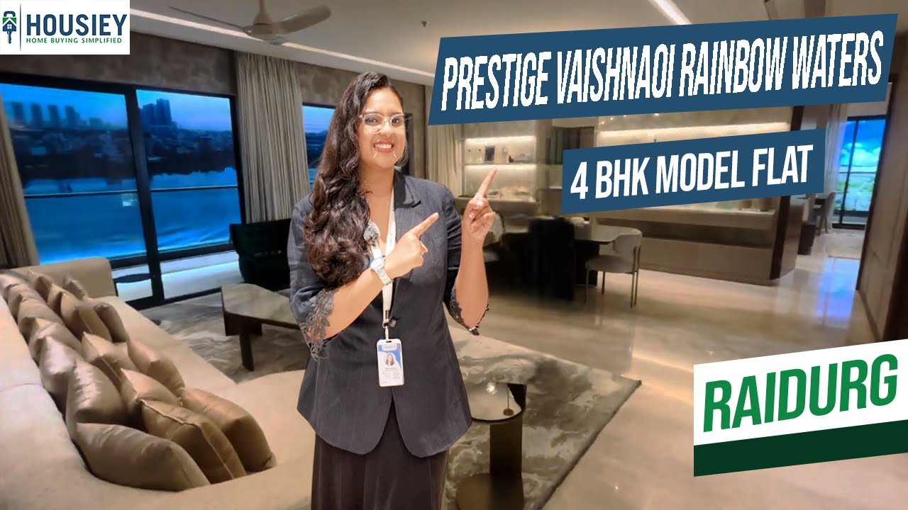 Prestige Vaishnaoi Rainbow Waters | Luxurious 4BHK Model Flat Tour In Raidurg Hyderabad | Review