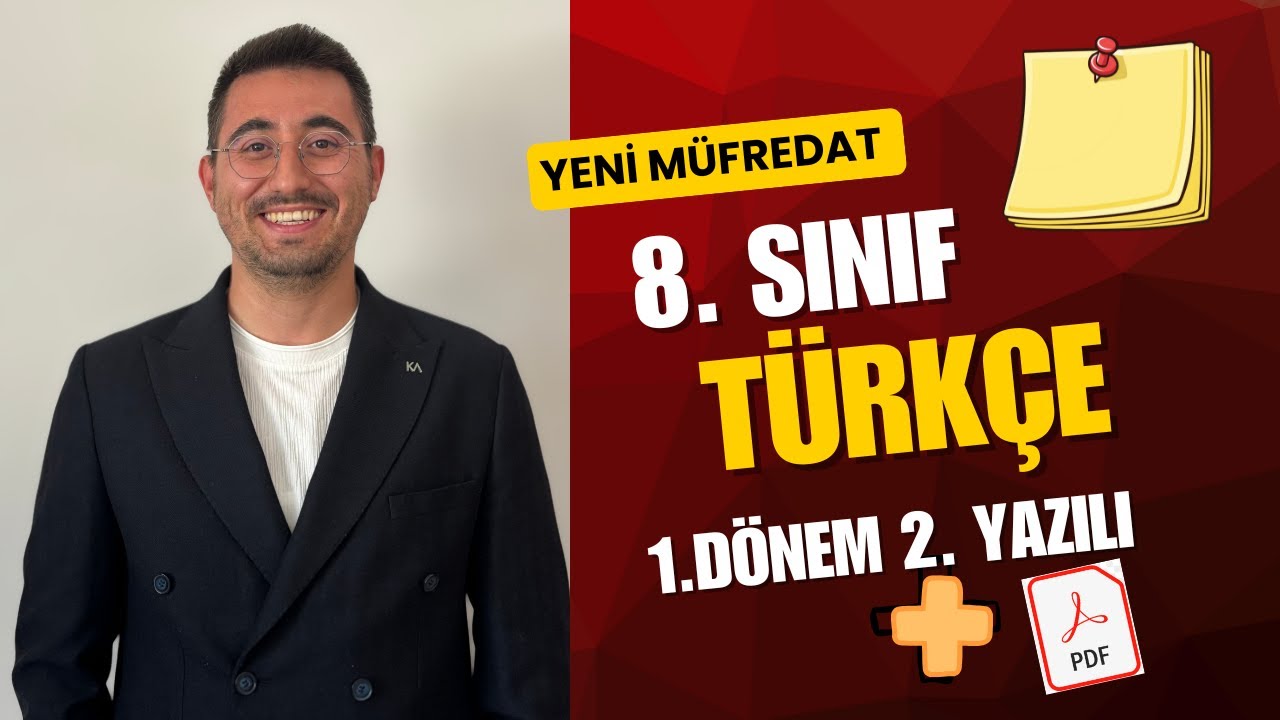 8. Sınıf Türkçe 1.Dönem 2.Yazılı | Genel Tekrar + PDF | Yeni Müfredat