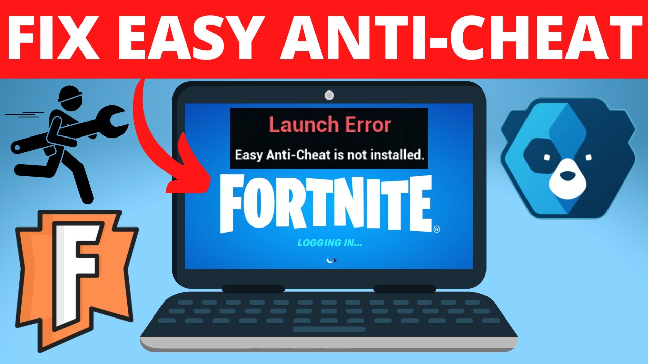 How to Fix Easy Anti-Cheat is Not Installed Fortnite