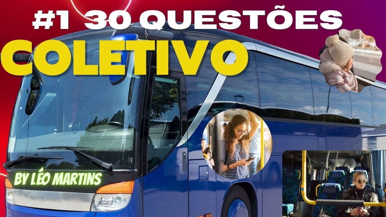 #2023  Questões de Transporte Coletivo