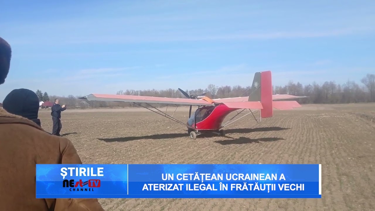 Un cetățean ucrainean a aterizat ilegal în Frătăuții Vechi