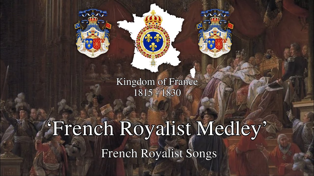 ‘French Royalist Medley’ - ‘Vive Henri IV’ & ‘Vive Le Roi’
