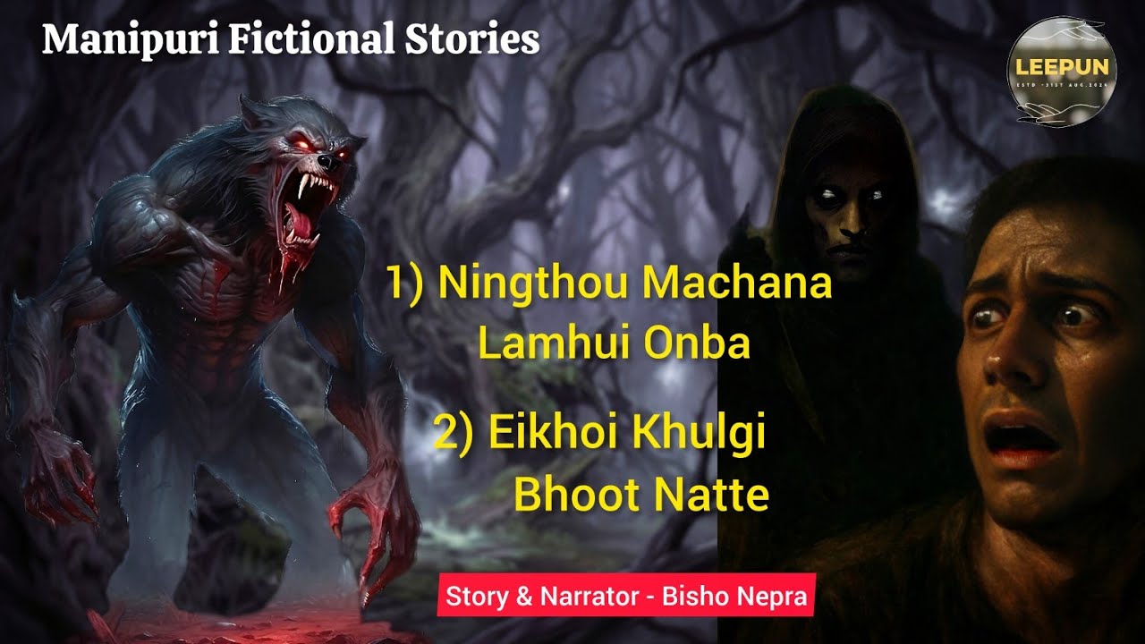 Ningthou Machana Lamhui Onba // Fiction Stories