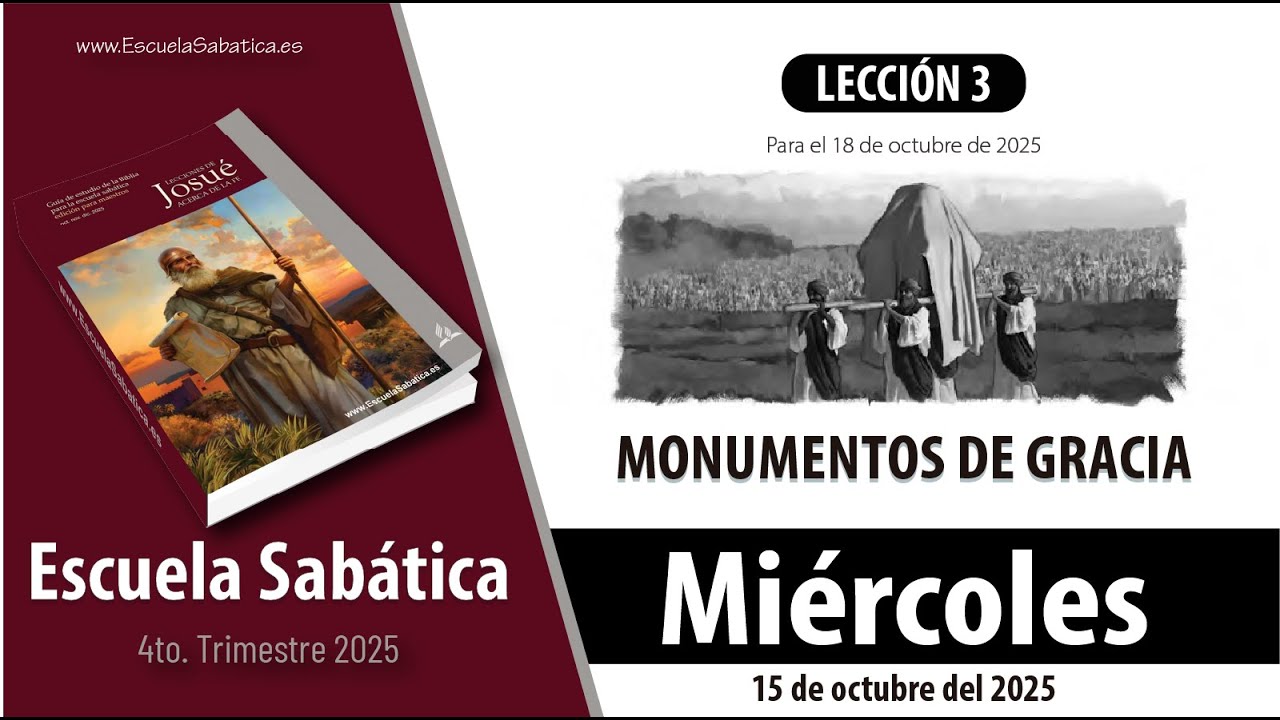 Escuela Sab&aacute;tica | Mi&eacute;rcoles 15 de octubre del 2025 | Lecci&oacute;n alumnos