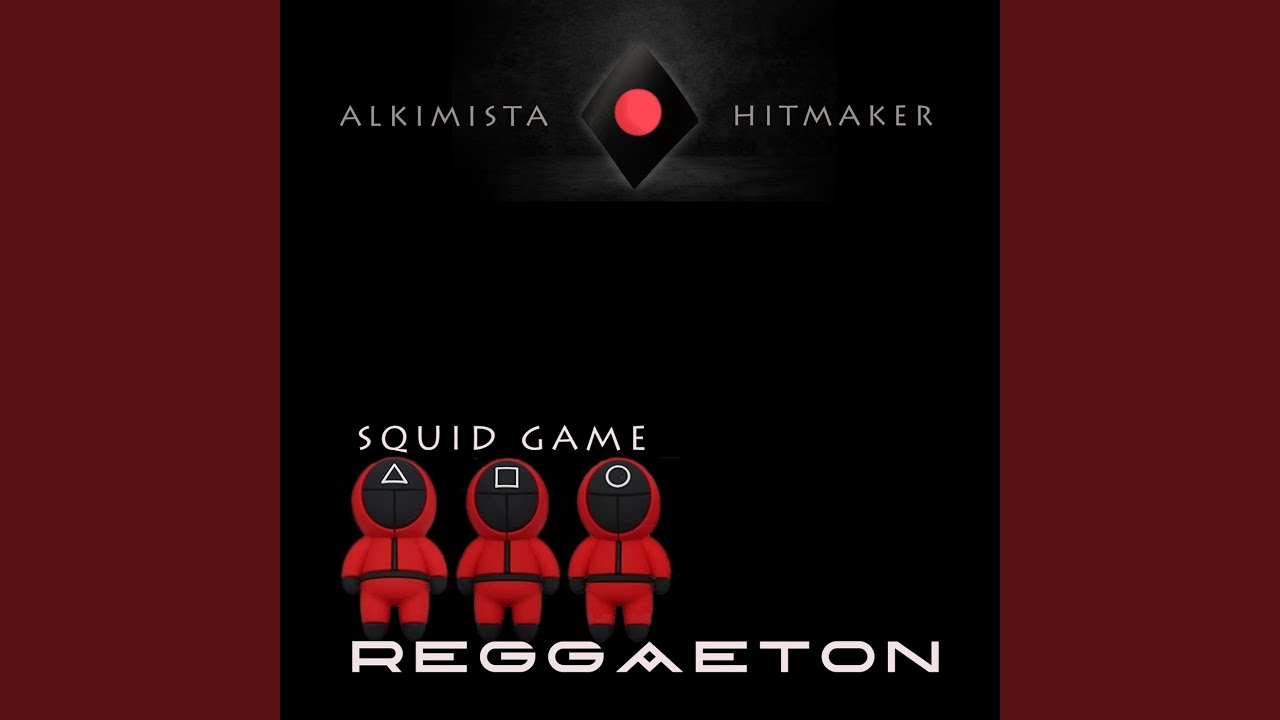 Squid Game Reggaeton