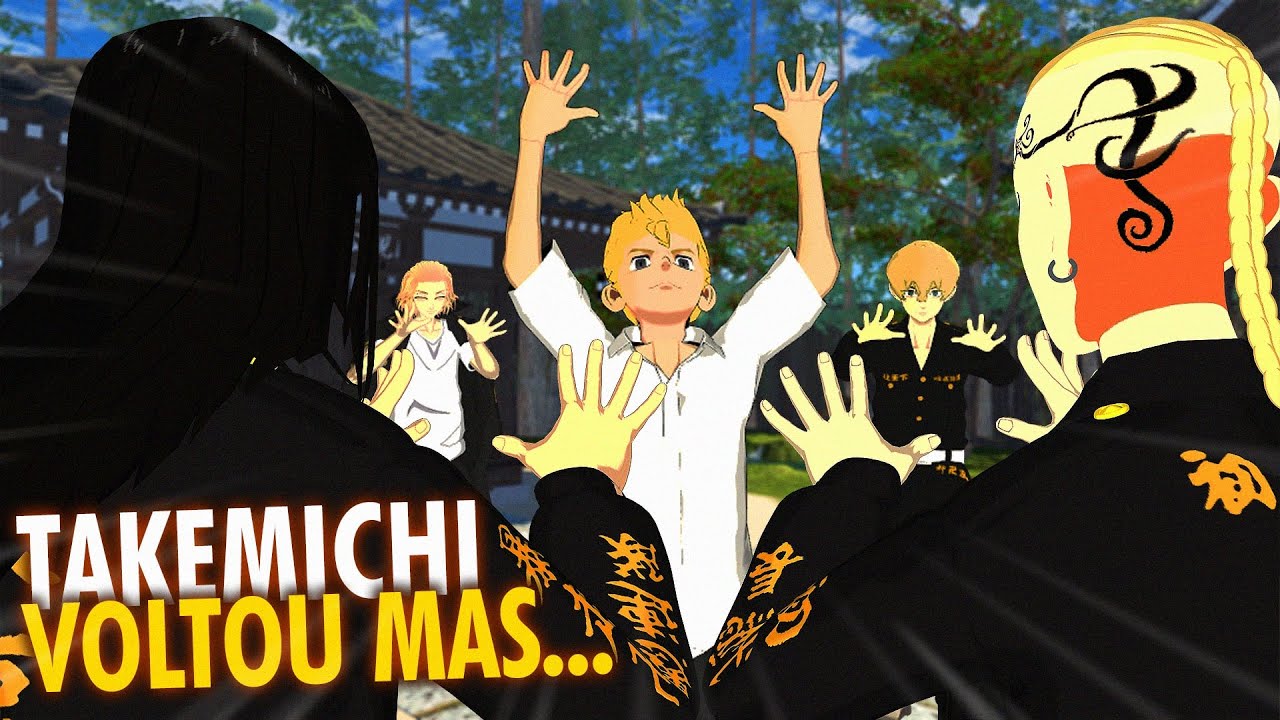 TAKEMICHI está VIVO e TROCAMOS de CORPO em Tokyo Revengers Vr