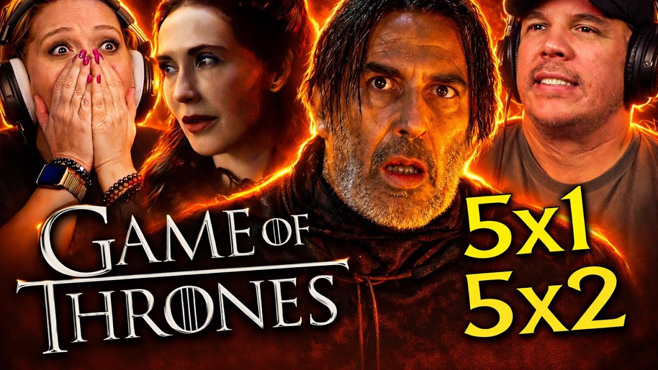 GAME OF THRONES Season 5 Episodes 1 & 2 REACTION | FIRST TIME WATCH! | A Song of Ice & Fire