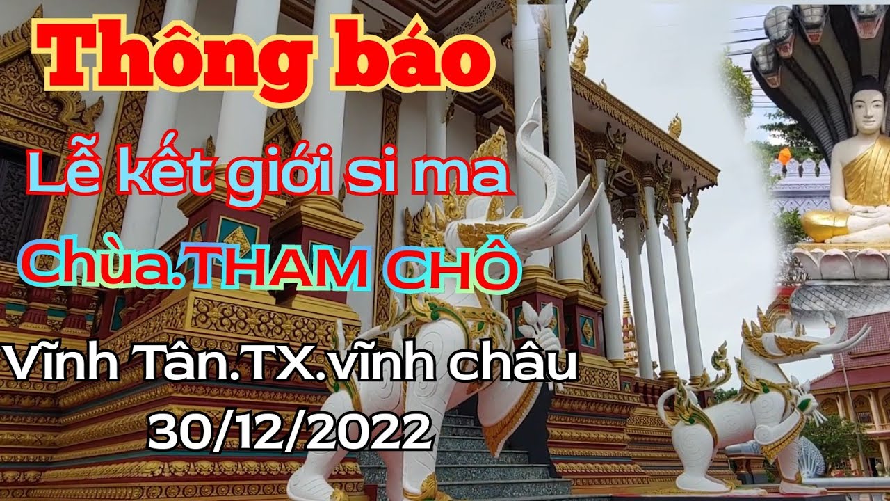 Chùa THAM CHÔ chuẩn bị cho buổi lễ kết giới sây ma mọi thứ đã sẵn sàng đêm 30 tháng 12 tây 2022