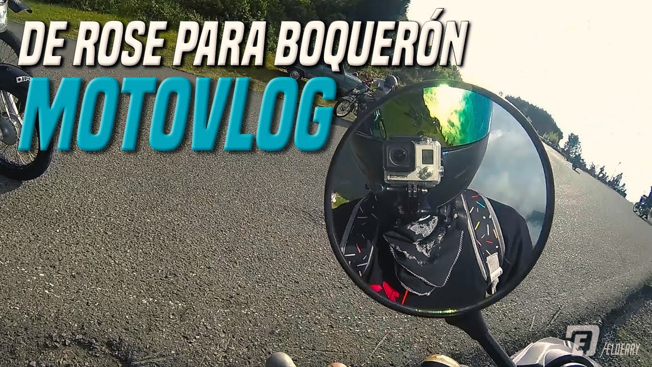 NOS FUIMOS PARA BOQUER&Oacute;N EN MOTO  | Motovlog