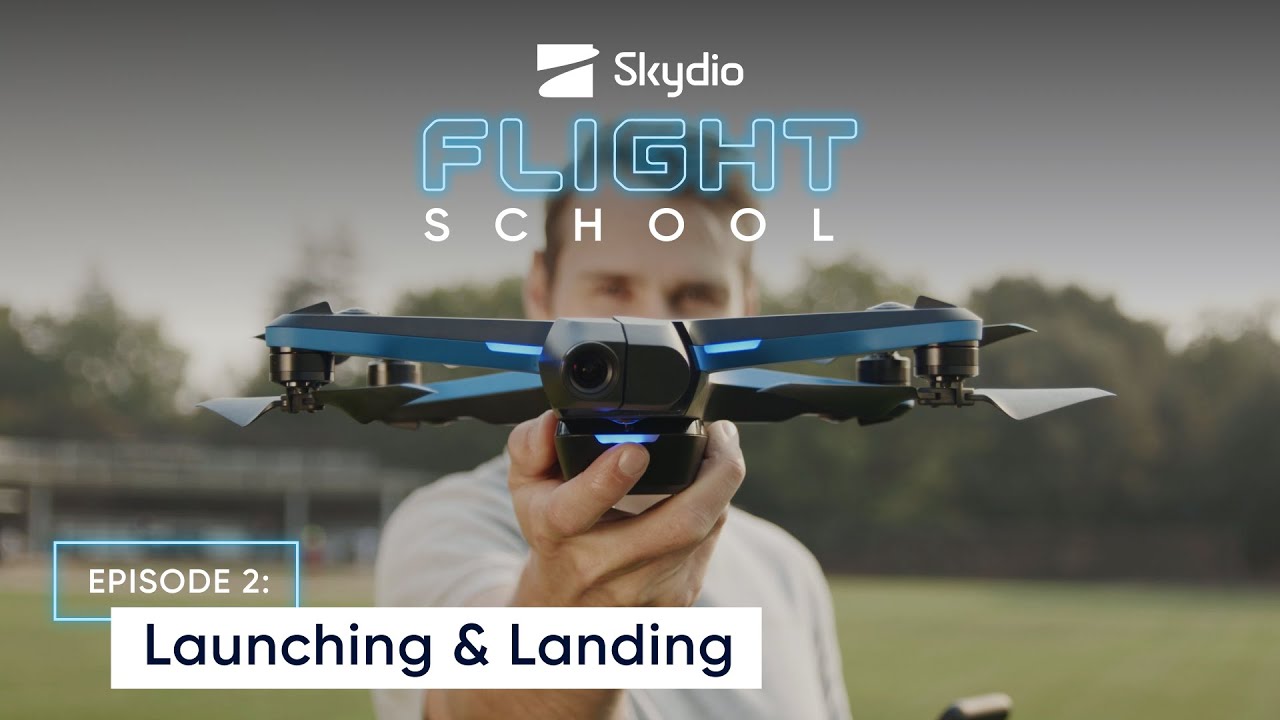 Launching & Landing Skydio 2/2+
