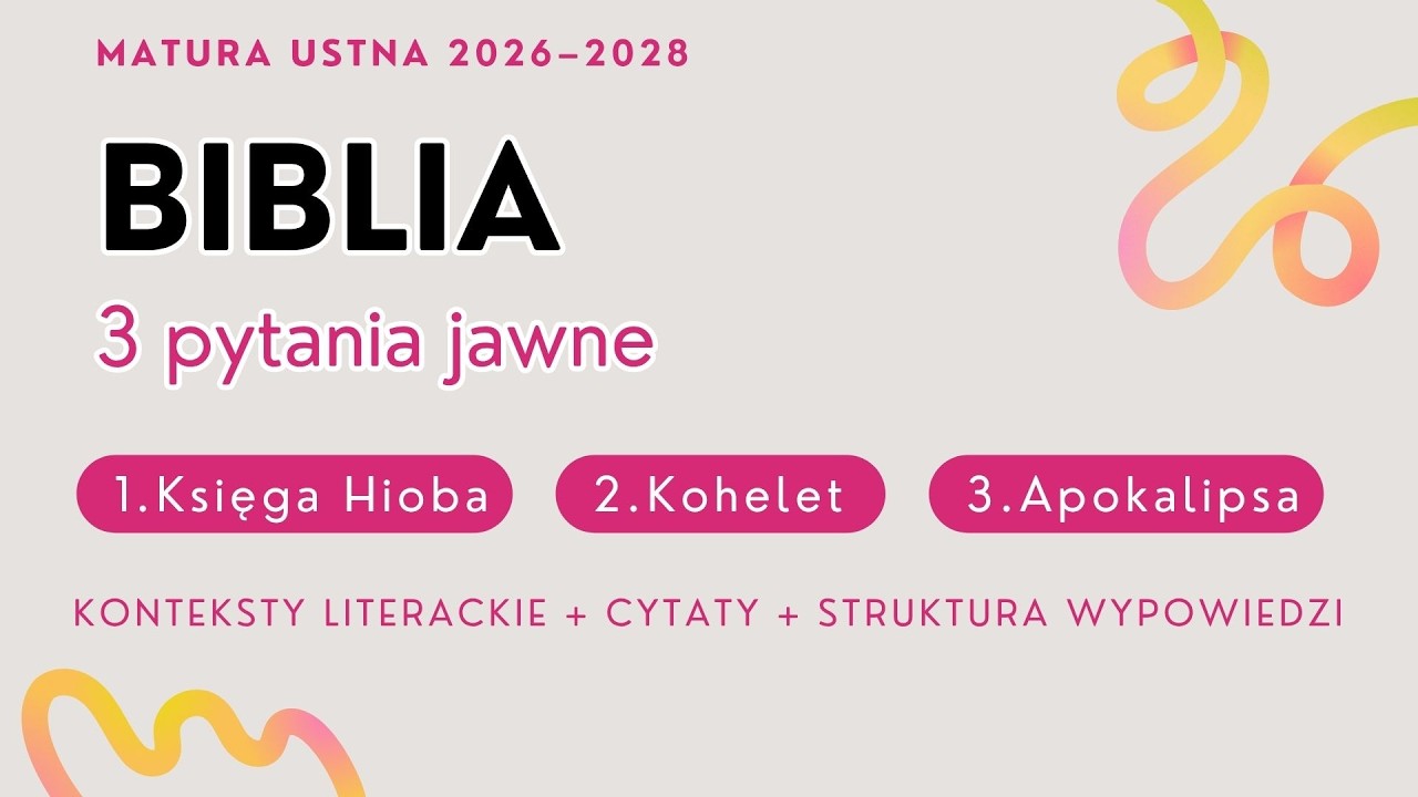 BIBLIA na maturze ustnej 2026 &mdash; Hiob, Kohelet, Apokalipsa | 3 pytania jawne w jednym filmie
