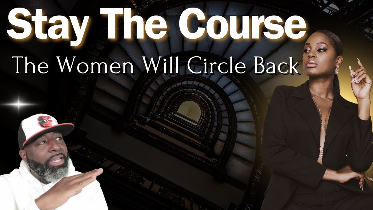 Stay Focused | The Women Will Circle Back