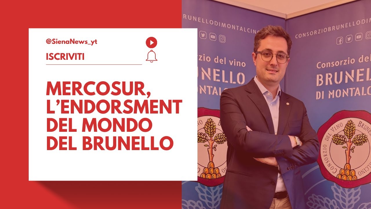 Brunello e Mercosur: cosa cambia per l’export