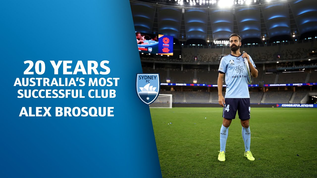 20 Years | Australia’s Most Successful Football Club Over 20 Years | Alex Brosque