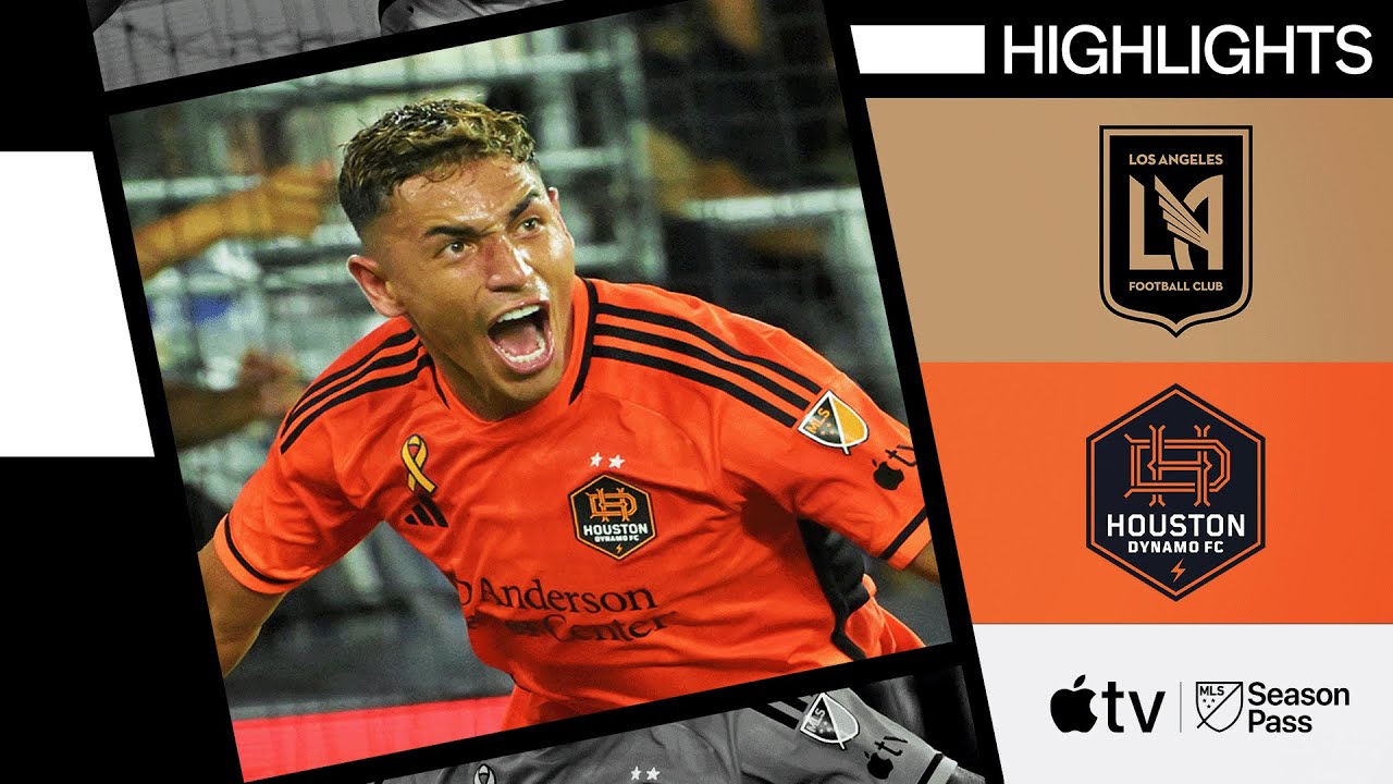 Los Angeles Football Club vs. Houston Dynamo FC | Full Match Highlights | August 31, 2024