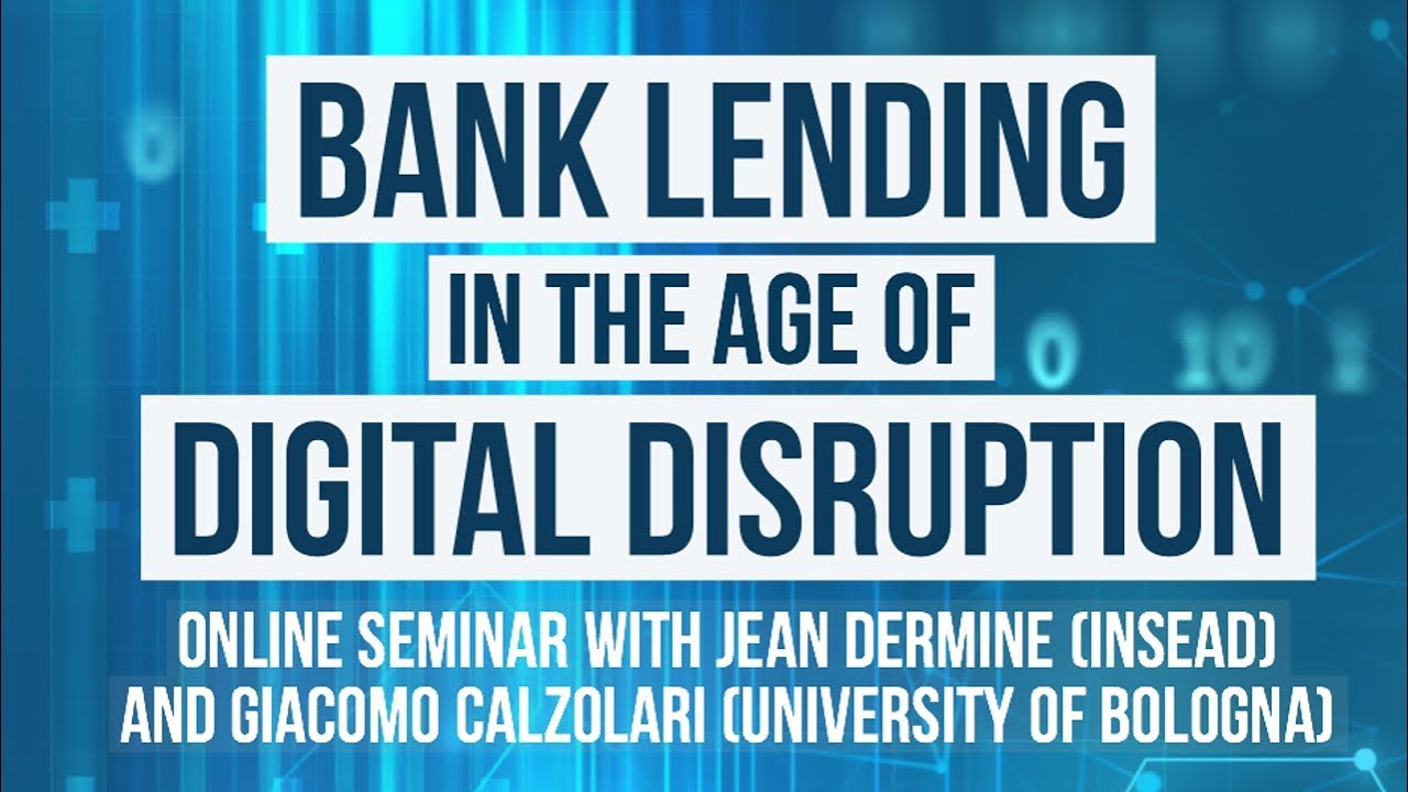 Bank Lending in The Age of Digital Disruption