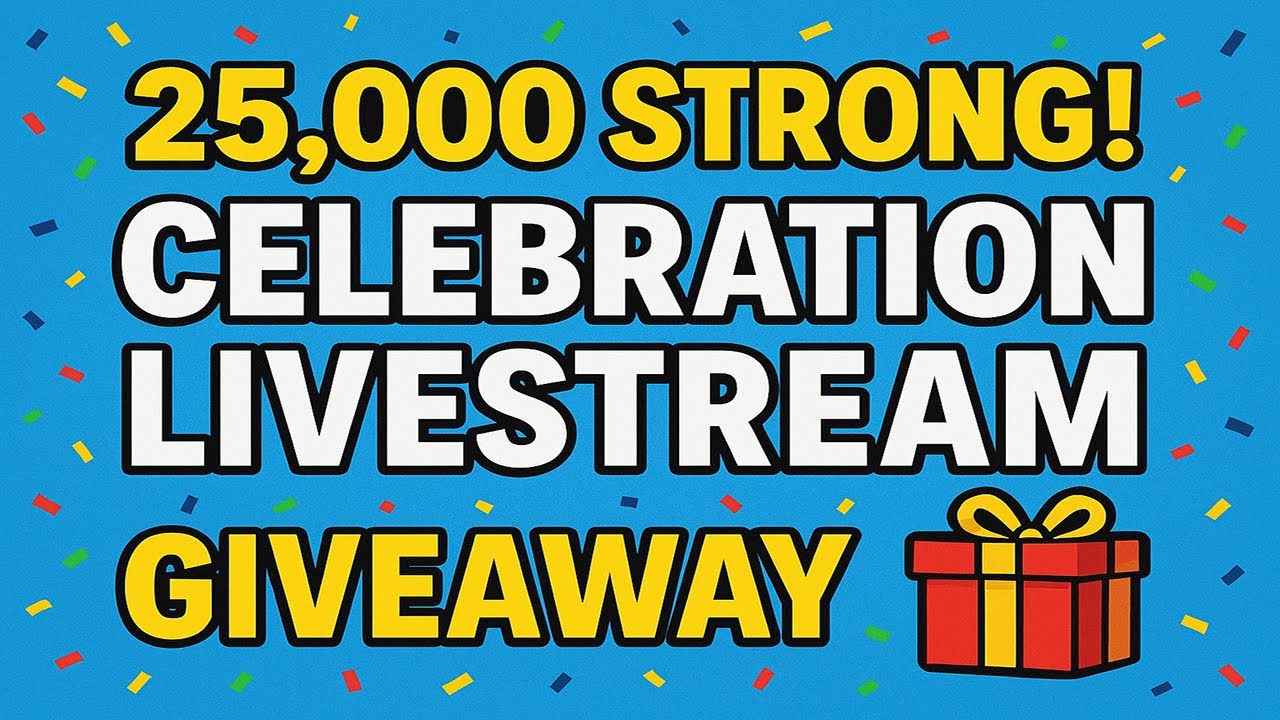 🎉 25,000 Subscriber Mega Celebration! Live Q&A + Epic Giveaway + Games