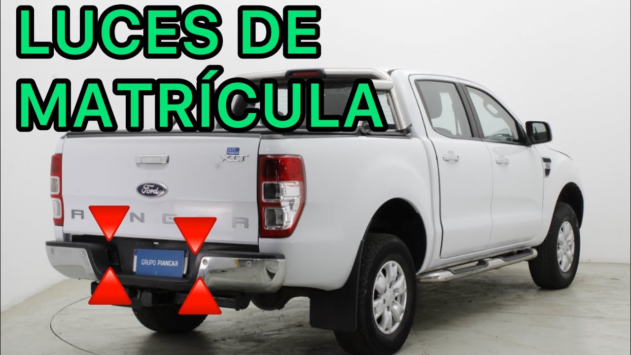Ford Ranger 2.2 y 3.2 Cómo cambiar las lámparas de matrícula