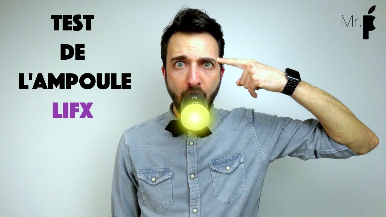 TEST de l'ampoule Wifi LIFX
