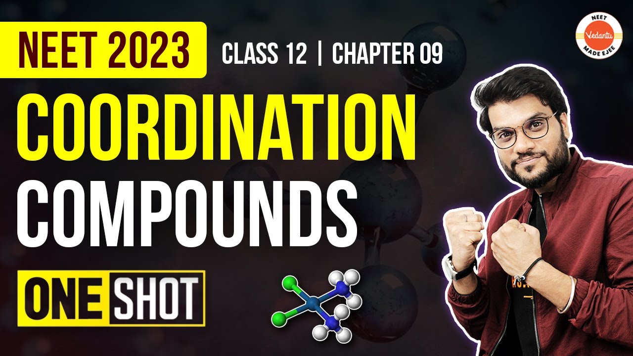 Coordination Compounds Class 12 One Shot | Chemistry Class 12 Chapter 9  | NEET 2023 | Arvind Sir