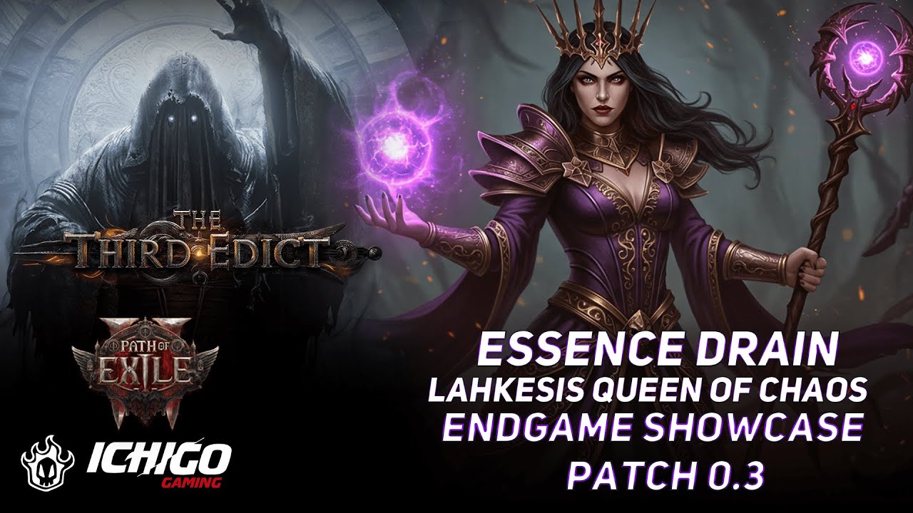 PoE2 0.3 Lahkesis Queen of Chaos Essence Drain ENDGAME GUIDE [WORKS ON 0.4]