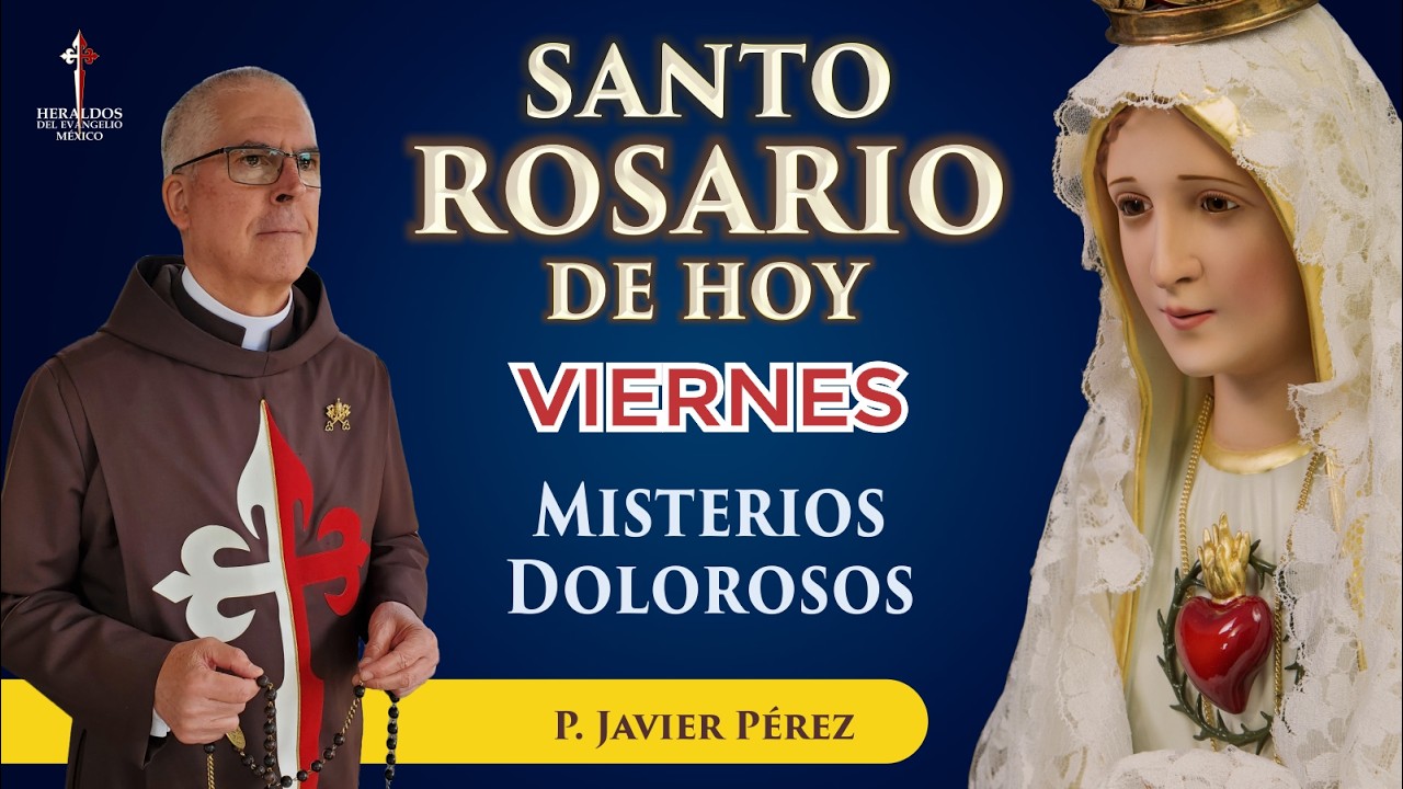 Santo Rosario de Hoy | Viernes 27 de Febrero - Misterios Dolorosos #rosariodehoy