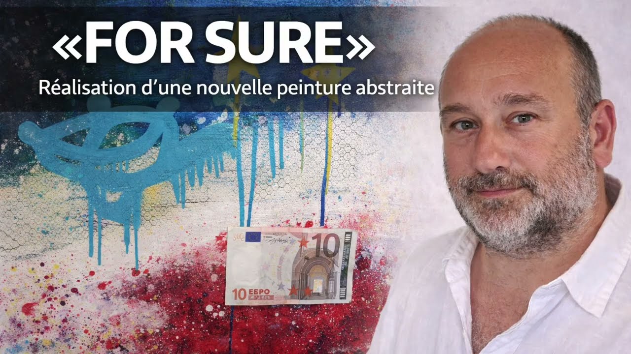 FOR SURE – Réalisation d’une nouvelle peinture abstraite #ForSure  #Macron  #Davos  #Europe  #usa