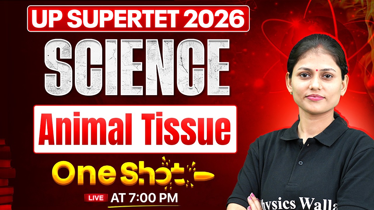 UP SUPERTET Science Class | Animal Tissue In One Shot For SUPERTET 2026 | Science By Sarika Mam
