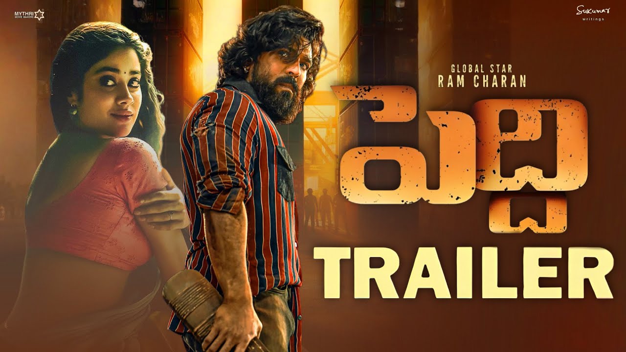 Peddi Official Trailer | Ram Charan | Janhvi Kapoor | Buchi Babu Sana | Ram Charan Peddi Trailer 