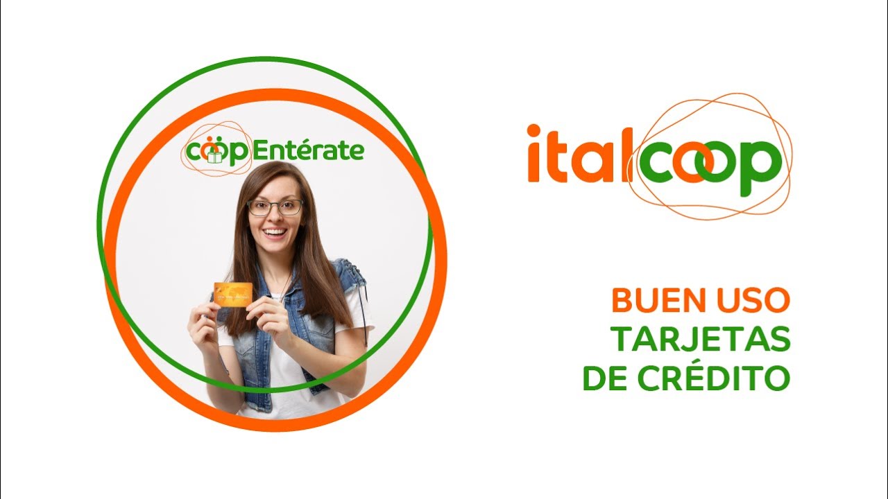 CoopEntérate Episodio 15 - Cómo dar buen uso a las tarjetas de crédito.