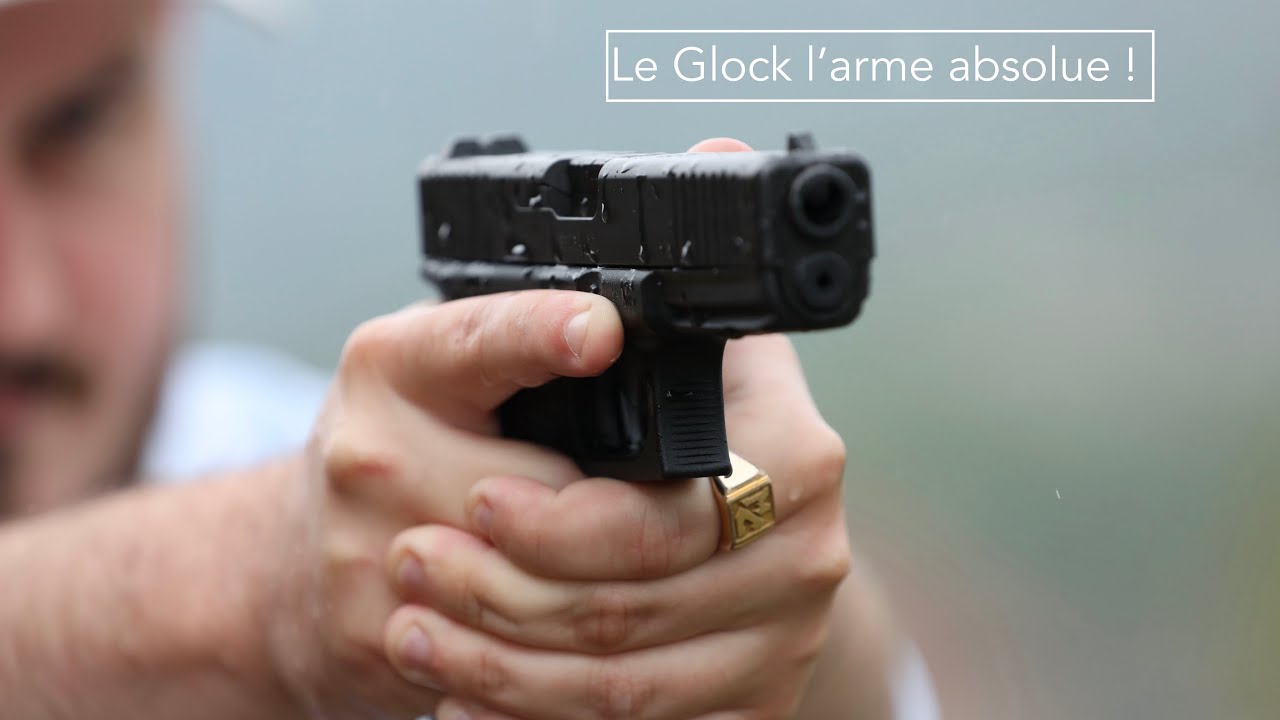 Pourquoi un Glock ?