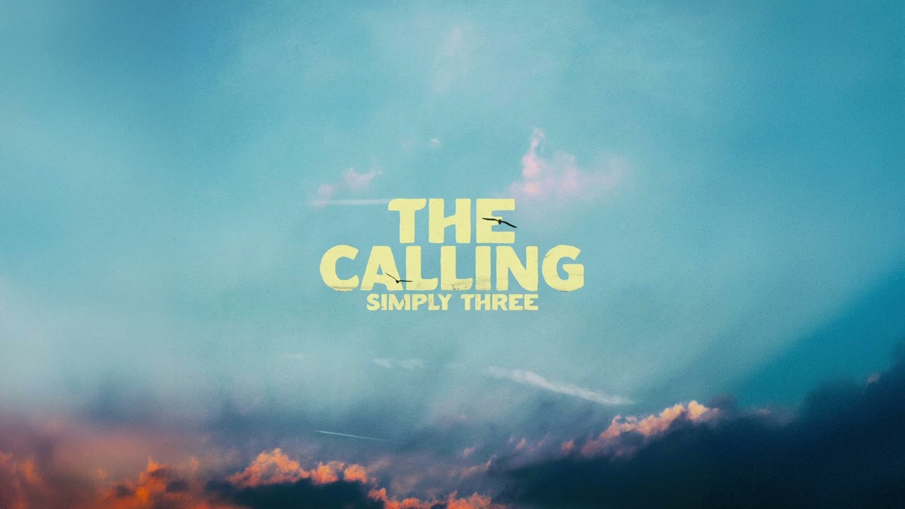 The Calling - Simply Three (Official Audio)