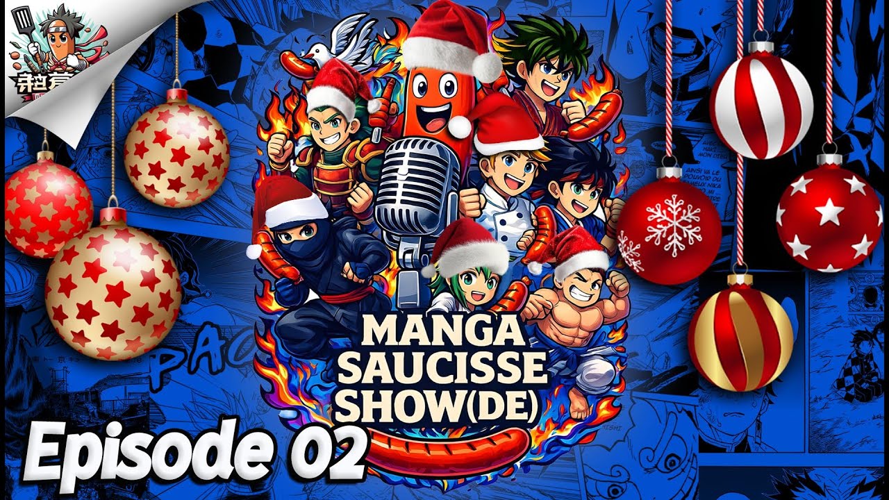 Manga Saucisse Show(de) - Épisode 02