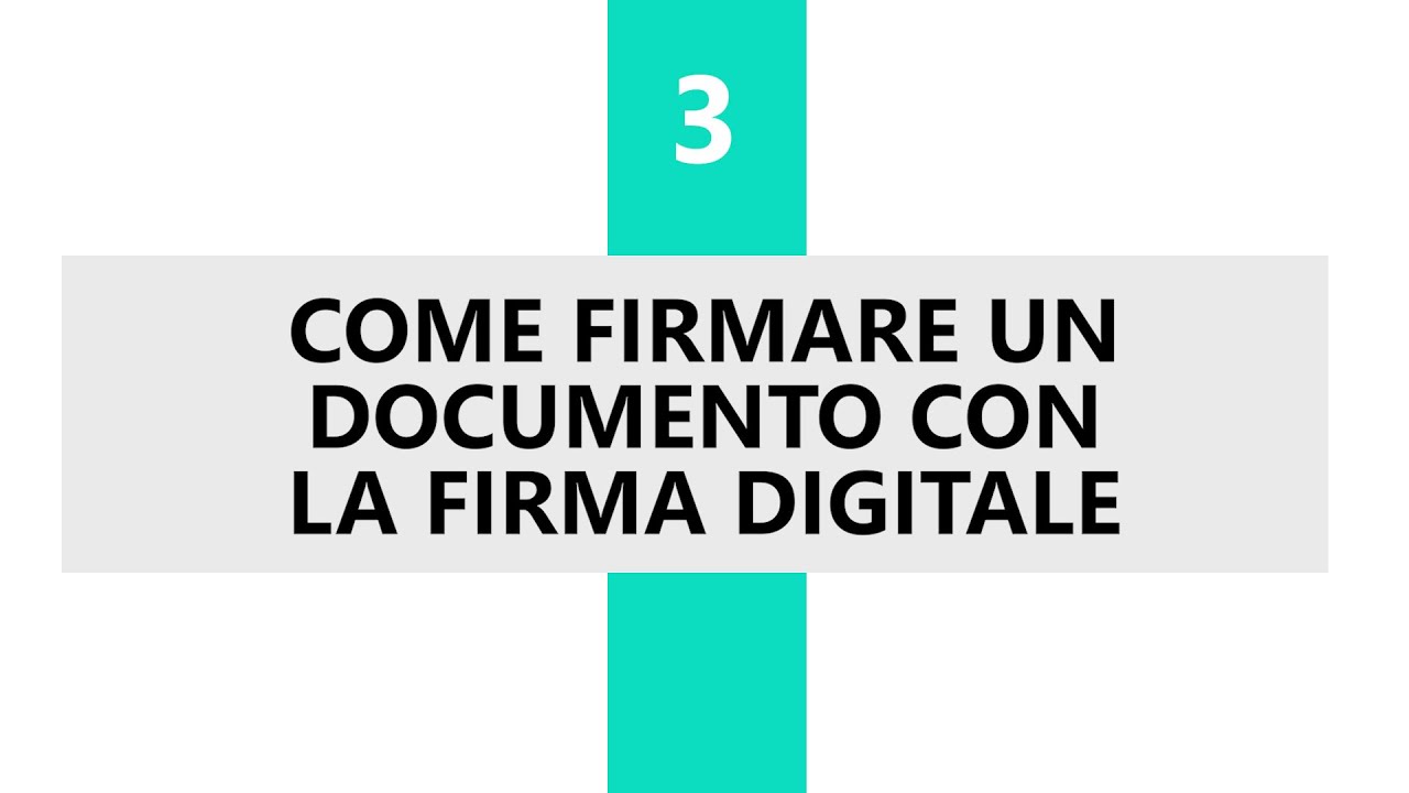 Come firmare un documento con la Firma Digitale