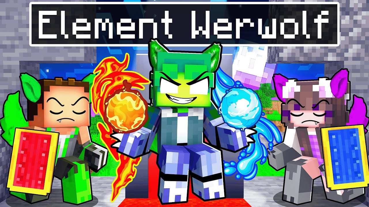 ICH SPIELE ALS ELEMENT WERWOLF KÖNIG IN MINECRAFT!