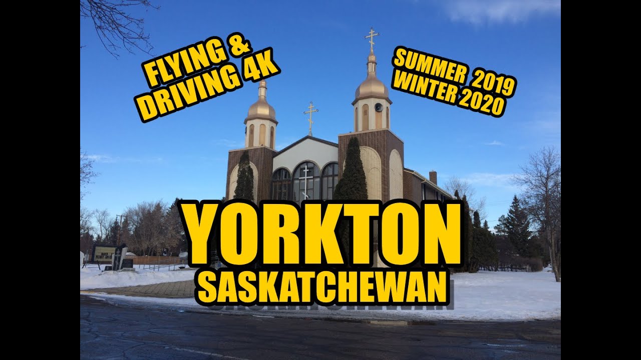 Yorkton, Saskatchewan - Flying & Driving 4K