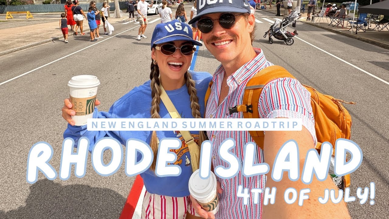 RHODE ISLAND PART 2 🇺🇸🌊The OLDEST Independence Day Parade in Bristol, Fireworks in Newport, & More!