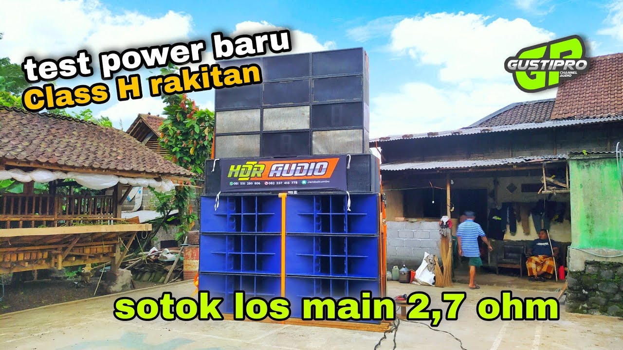 Ceksound power baru class H rakitan di markas HDR audio