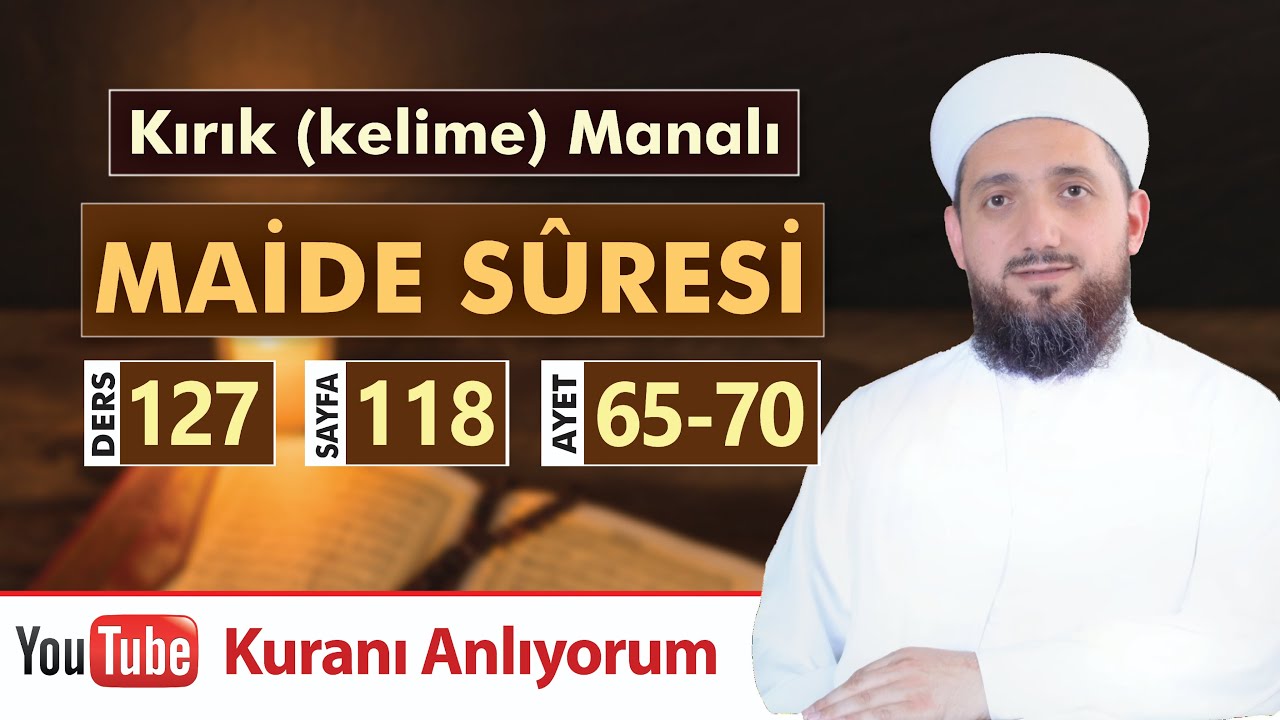 (127) Kırık Manalı MAİDE SÛRESİ 65-70 | Kuranı Anlıyorum
