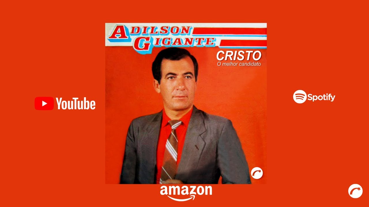 Cristo O Melhor Candidato - Adilson Gigante  [CD Completo] (Gravadora Belém Oficial)