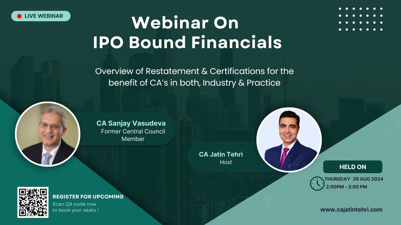 Webinar on IPO Bound Financials | CA Jatin Tehri ft.  CA Sanjay Vasudeva