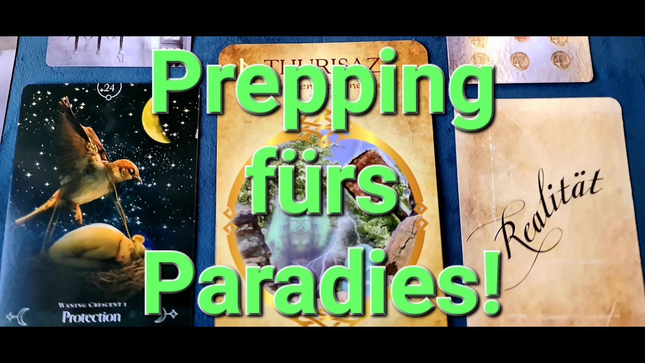 Prepping fürs Paradies!